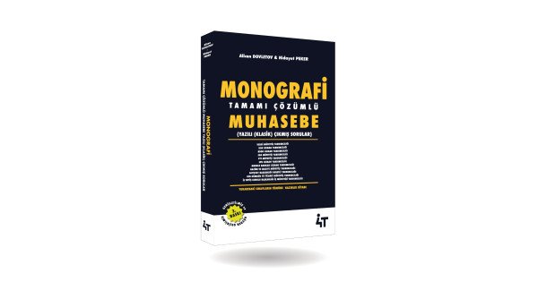 MONOGRAFİ TAMAMI ÇÖZÜMLÜ MUHASEBE YAZILI (KLASİK) SORULAR 3.BASKI